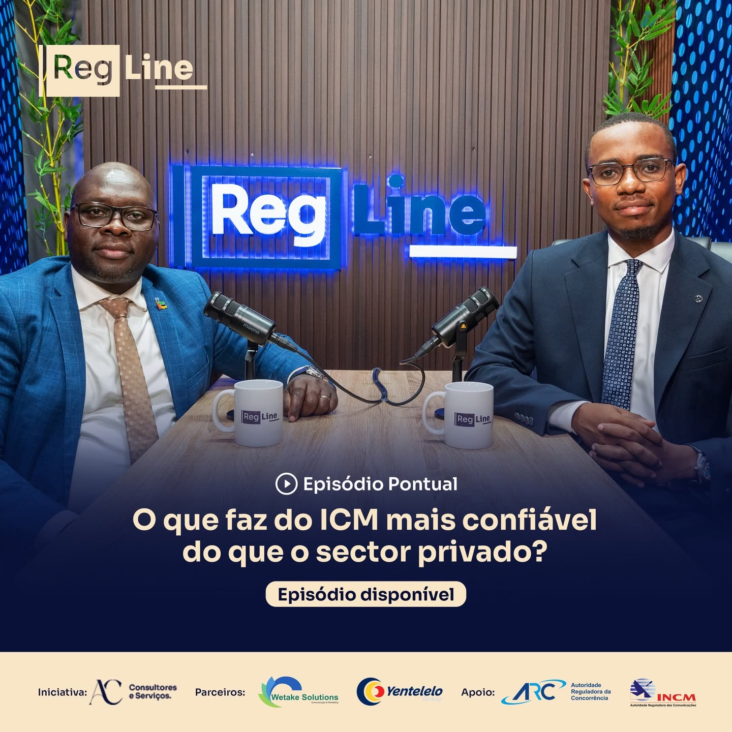 Apresentador e convidado no episódio do RegLine sobre confiança no ICM